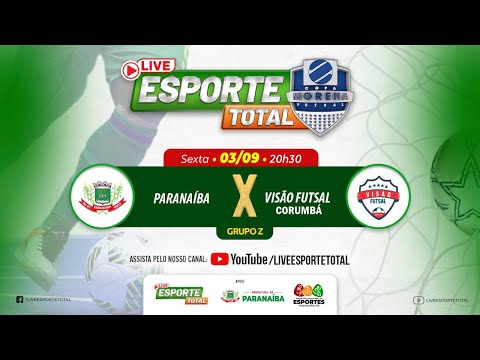 PARANAÍBA X VISÃO - CORUMBÁ - COPA MORENA DE FUTSAL 2021   -   3ª FASE  -  GRUPO Z