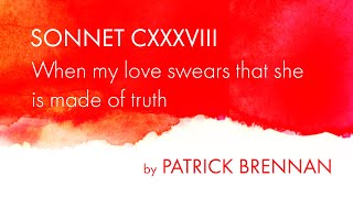 Sonnet 138 | Patrick Brennan | Sonnets In Solitude