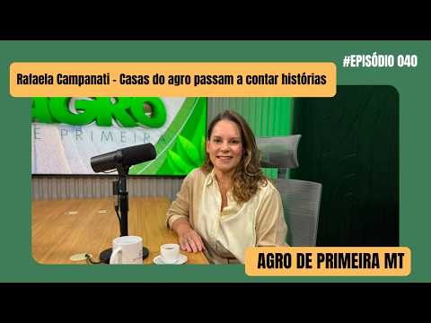 Casas do agro deixam de ser funcionais e passam a contar histórias
