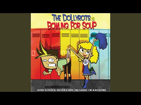 High School Never Ends - The Dollyrots