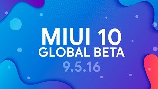 XIAOMI, ГДЕ ФИКСЫ?🤔 | ОБЗОР MIUI 10 GLOBAL BETA 9.5.16
