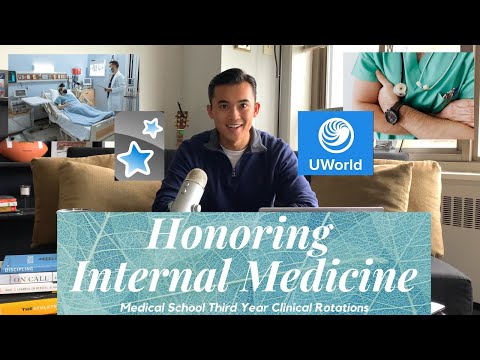 How To Honor Your Internal Medicine Rotation | Medical School Clerkships