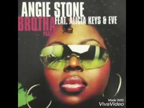 Brotha Part ll    Angie Stone feat Eve and Alicia Keys (audio)