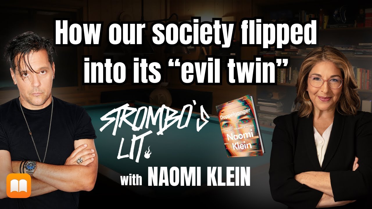 Strombo's Lit with Naomi Klein, Author of 'Doppelganger: A Trip Into the Mirror World'