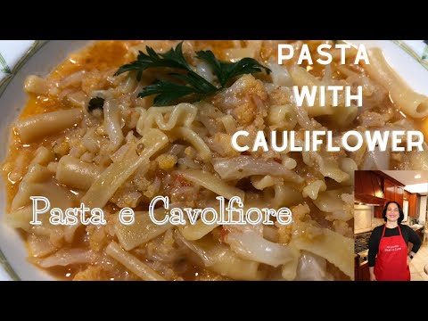 Cauliflower Pasta | Pasta with Cauliflower | Pasta e Cavolfiore | Video tutorial recipe