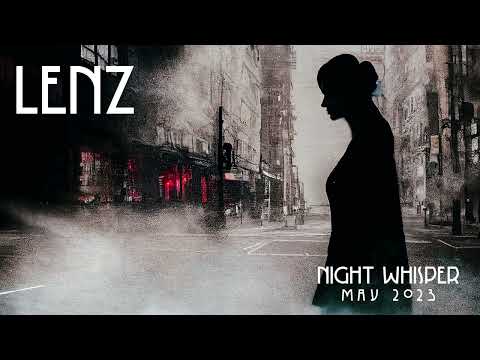 'Night Whisper' - May 2023 | Deep House, Organic House, Melodic House