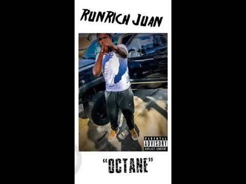 RunRich Juan - Octane