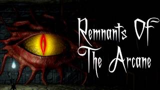 Remnants of the Arcane
