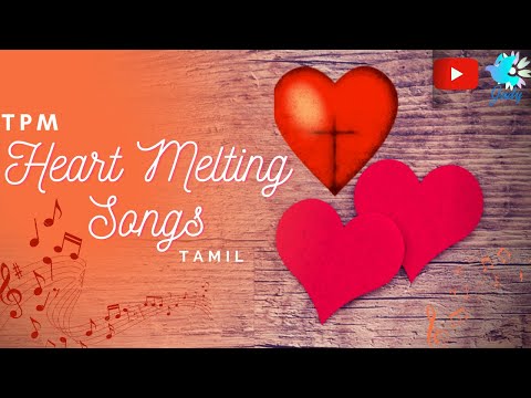 TPM | Heart Melting Songs | Tamil | Jukebox