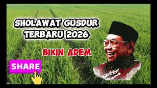Download lagu SHOLAWAT GUSDUR TERBARU 2026 BIKIN ADEM mp3 Download lagu SHOLAWAT GUSDUR TERBARU 2026 BIKIN ADEM mp3