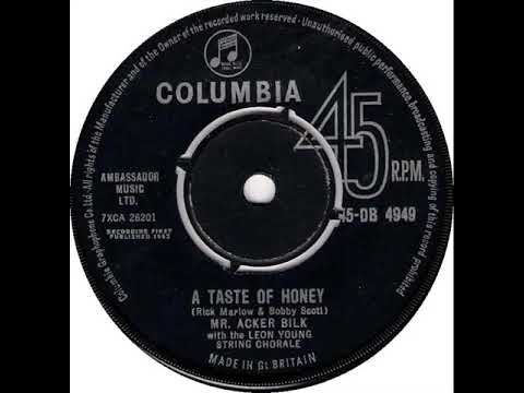 UK New Entry 1963 (21) Mr.  Acker Bilk with The Leon Young String Chorale  - A Taste Of Honey