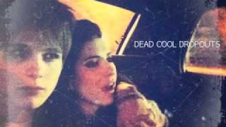 Green Eyes Make Me Blue- Dead Cool Dropouts (Lisa Marie and Tyler Bryant)