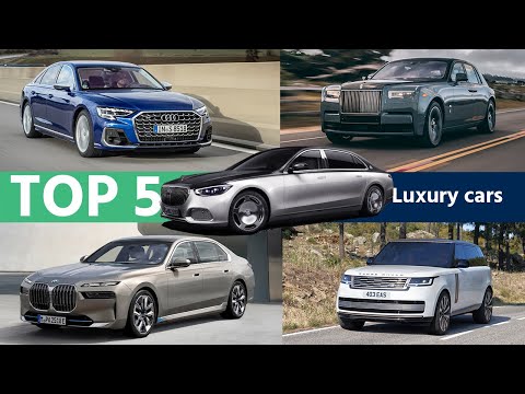 Top 5 Luxury Cars 2023: Mercedes-Maybach S-Class, Rolls-Royce Phantom, BMW i7, Range Rover, Audi A8