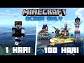 100 Hari Di Minecraft Tapi OCEAN ONLY