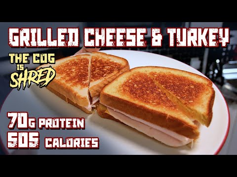 Grilled Cheese & Turkey - High Protein Low Calorie