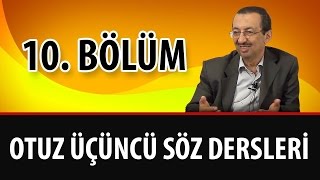 Prof. Dr. Alaaddin Başar - Sözler - 33. Söz - 10. Bölüm