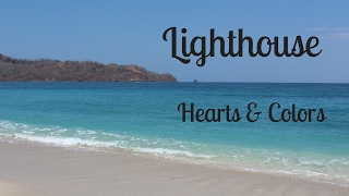 Hearts &amp; Colors- Lighthouse (Lyrics)