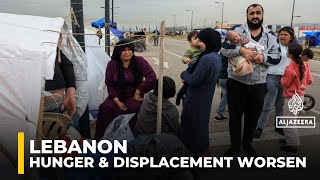 Lebanon's food crisis deepens as conflict displaces over one million people