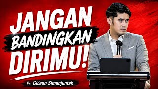 Download lagu Berhenti Membandingkan Diri, Temukan Panggilanmu | Ps. Gideon Simanjuntak mp3
