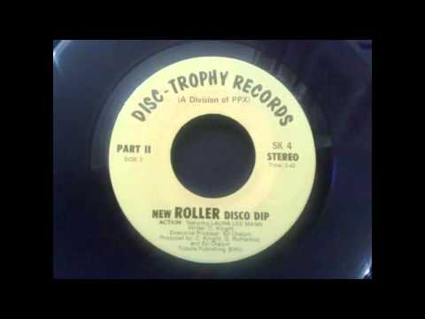 Action feat Laura Lee Mann - New Roller Disco Dip part I & II 1979