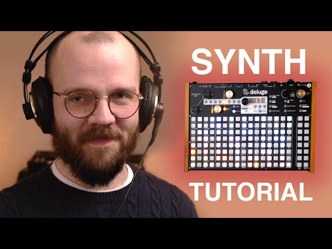 Synthstrom Deluge - Making synths from scratch (Tutorial)