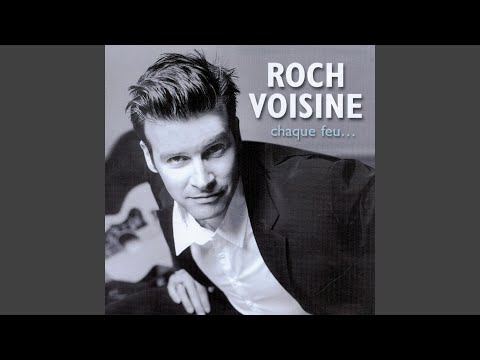 Juste pour soi - Roch Voisine