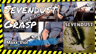 Sevendust - Grasp - Studio recorded tracks