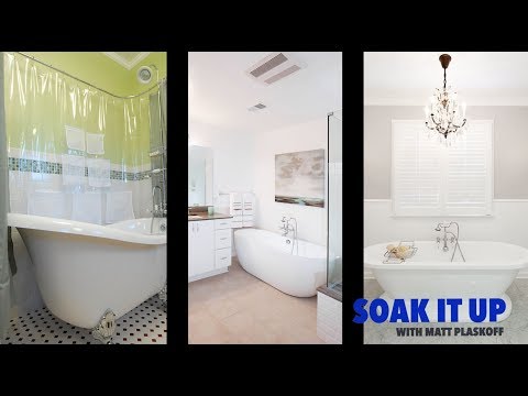How to Choose the Best Tub | Soak It Up Series with Matt Plaskoff