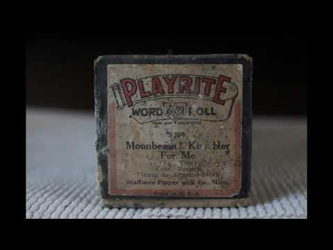 Moonbeam! Kiss Her For Me - Playrite #5209 Player Piano