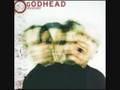Godhead - Keep Me Down 