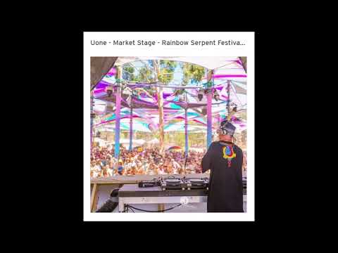 Uone - live @ Rainbow Serpent Festival 2019