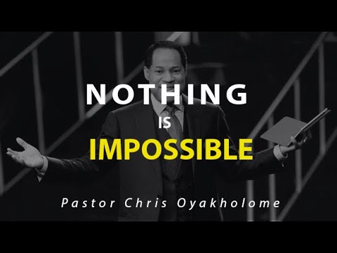 USE YOUR FAITH | NOTHING is Impossible | MUST WATCH to DAY |  Pastor Chris Oyakhilome