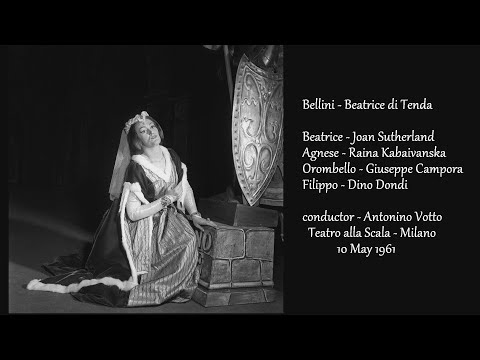 Bellini - Beatrice di Tenda - Sutherland, Kabaivanska, Dondi, Campora / Votto - Milano, 10 May 1961