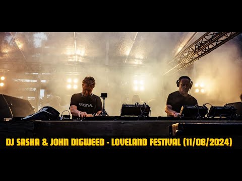 DJ SASHA & JOHN DIGWEED - Loveland Fest + Tracklist (11/08/2024)