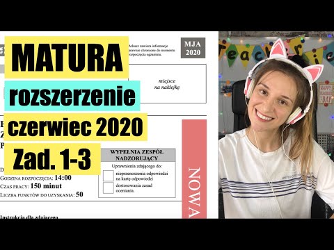 OMÓWIENIE ARKUSZA: Matura 2020 | Poziom Rozszerzony | Zad. 1-3