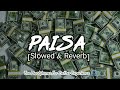 PAISA Slowed Reverb Seven Hundred Fifty Kushal Pokhrel Slowed Reverb Song Lofi Song Ishu Lofi