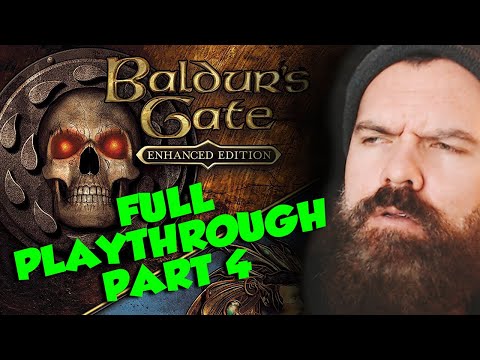 Baldurs Gate Full Playthrough PS4 PRO - LONG PLAY: PART 4