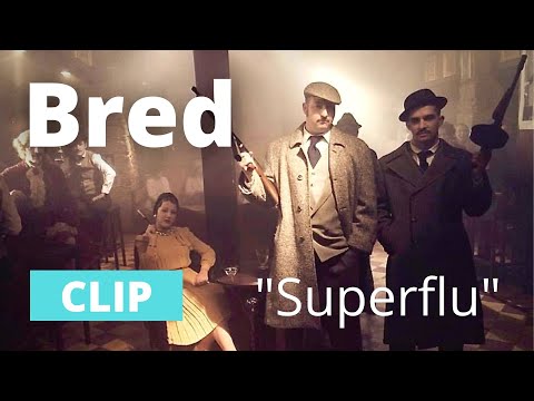 Bred - Superflu