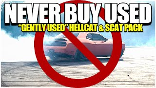 This Is WHY You Should NEVER BUY a USED HELLCAT CHARGER or CHARGER SCAT PACK 392... 🤯🤯🤯