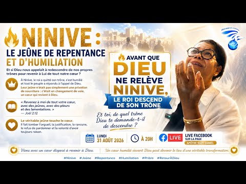 🔥 Avant que Dieu ne relève Ninive, le roi descend de son trône Apôtre Suzy DANIEL