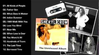 Sheryl Crow - The Unreleased Album (1992) [Full Album]