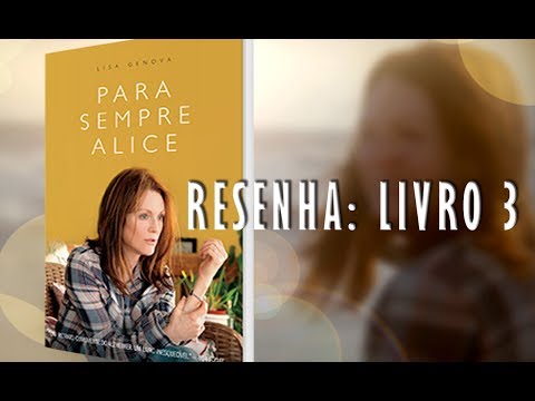 Resenha | Para Sempre Alice
