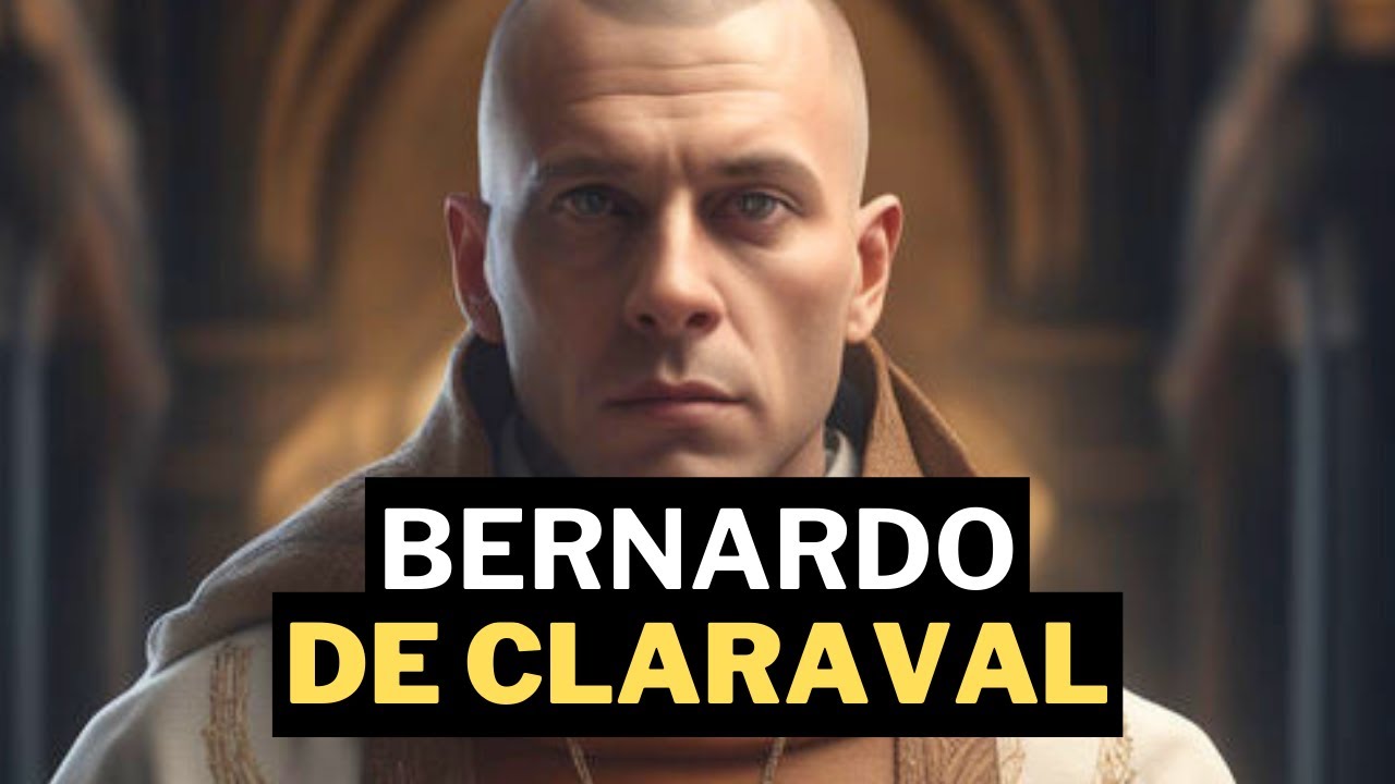 São Bernardo de Claraval: O Homem que Elevou o Século XII