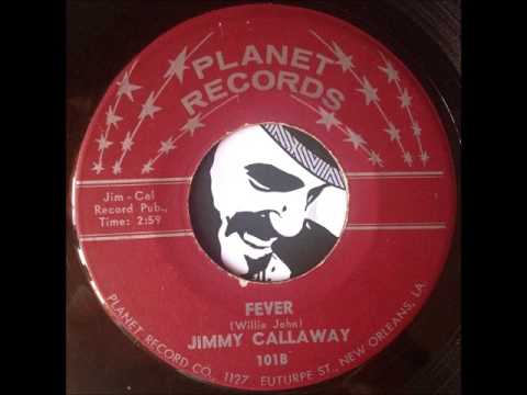 Jimmy Callaway - Fever (Planet Records)