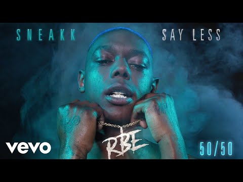 Sneakk - 50/50 (Audio)