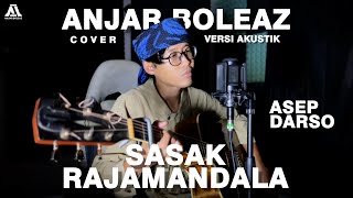 Download lagu Sasak Rajamandala - Asep Darso (Versi Akustik Gitar) Cover by Anjar Boleaz mp3 Download lagu Sasak Rajamandala - Asep Darso (Versi Akustik Gitar) Cover by Anjar Boleaz mp3