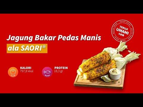 Jagung Bakar Pedas Manis ala SAORI®