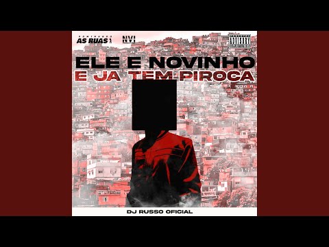 Ele É Novinho e Já Tem Piroca