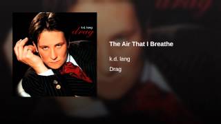 The Air That I Breathe
