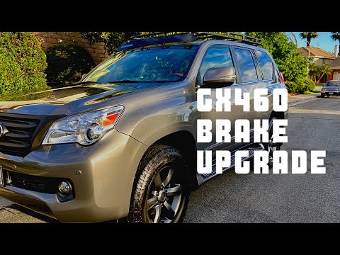 HOW TO CHANGE FRONT BRAKES ON A GX460: Upgrading the front brakes on a GX 460